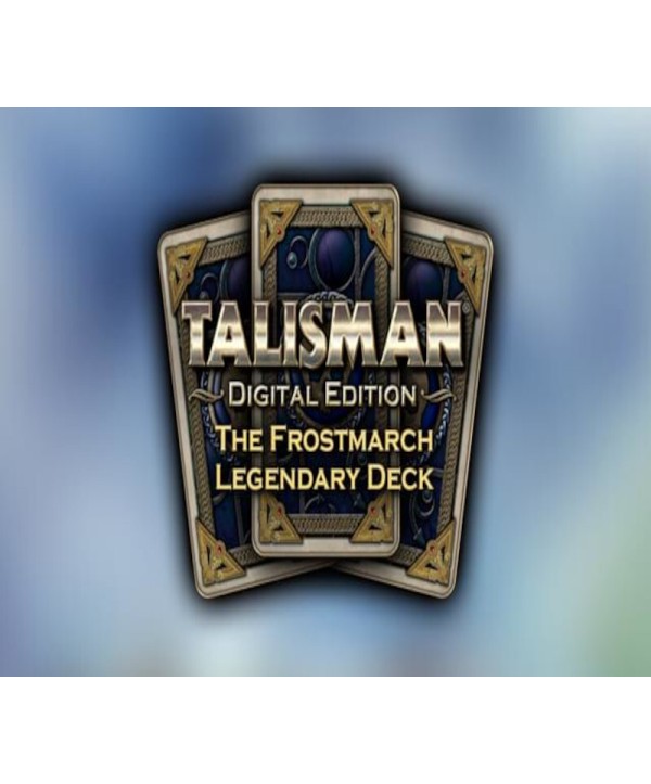 Talisman - The Frostmarch Expansion: Legendary Deck DLC Steam Key GLOBAL